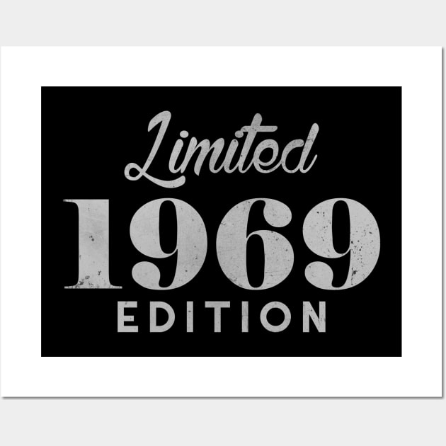 Limited 1969 50 Years Old Birthday 2019 Edition Wall Art by charlescheshire